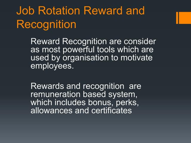 Job rotation reward and recognition