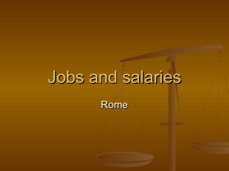 Jobs salariesrome