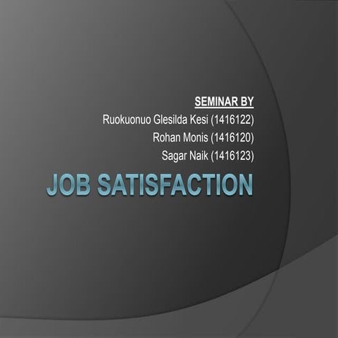 Job satisfaction
