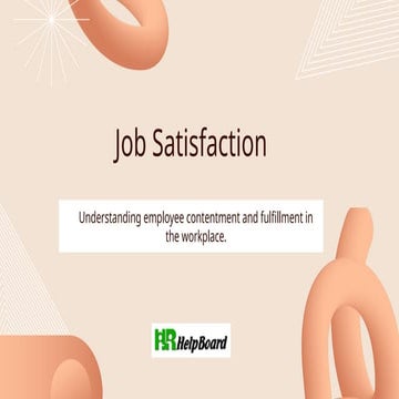 job satisfaction definition , Benefits of Job Satisfaction