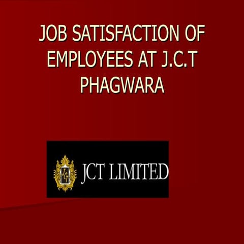 Job Satisfaction Of Employees At J