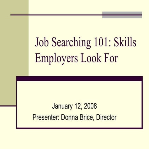 Job Searching 101 Skills Employers Look For