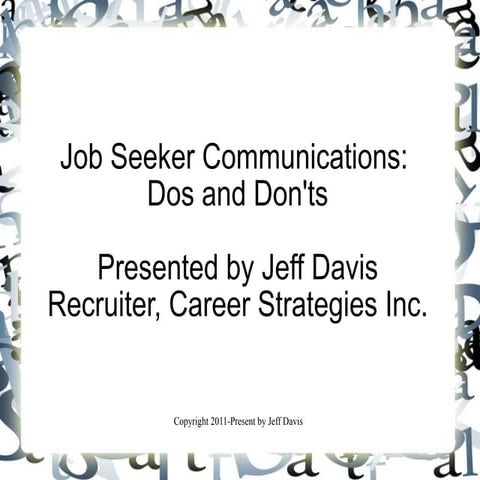 Job Seeker Communication