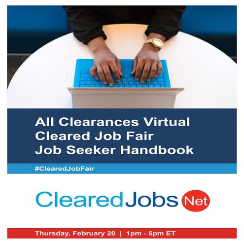 Virtual Cleared Job Fair Handbook | February 20, 2024