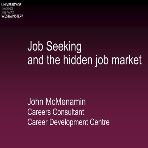 Job seeking and Hidden jobs - Skills Academy 2014