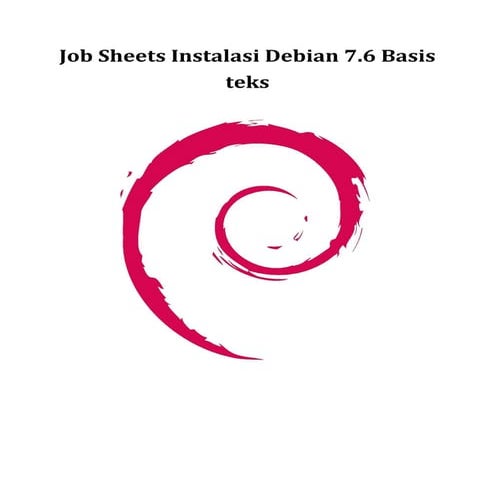 Job sheet tutorial debian tugas pak solihin