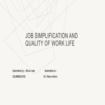 job simplification and quality of work life (1).pptx