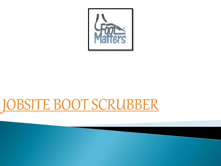 jobsite boot scrubber
