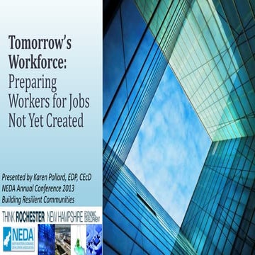 Jobs of the Future - NEDA Conference Sept 9, 2013
