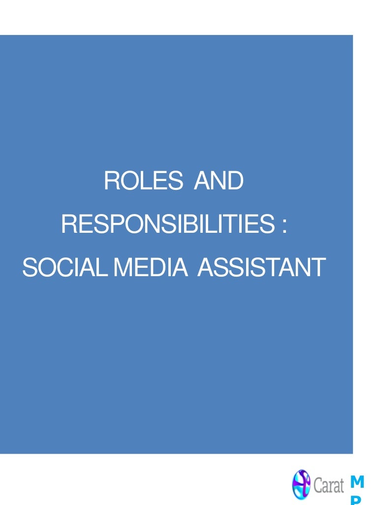 Job specs roles and responsibilities (social media assistant)