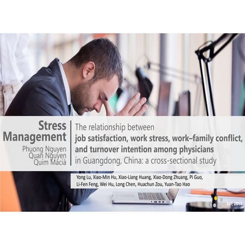 The relationship between job satisfaction, work stress, work–family conﬂict, and turnover intention among physicians