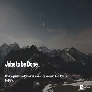 Getting started with Job to be Done research