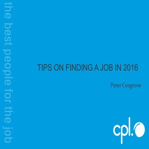 Tips on how to find a job 2016