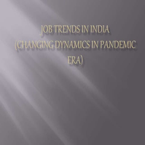 Job TRENDS IN India.ppt