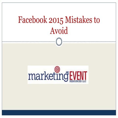 Facebook 2015 Mistakes to Avoid