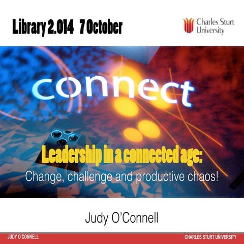 Library 2.014 Leadership in a Connected Age