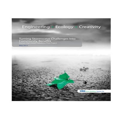 Kansas City's  Green Solutions Pilot Project, URS Green Solutions, Kansas City