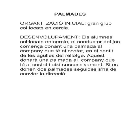 Jocs de tornada a la calma