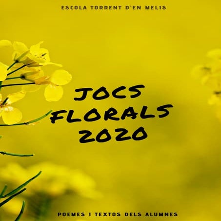 Jocs florals 2020. Escola Torrent d'en Melis