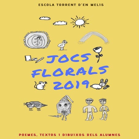 Jocs florals. Escola Torrent d'en Melis 2018-2019