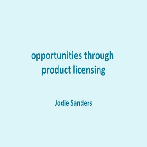 Opportunities Through Product Licensing