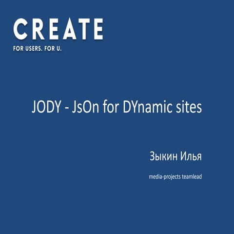 Jody - JsOn for Dynamic sites on Rails