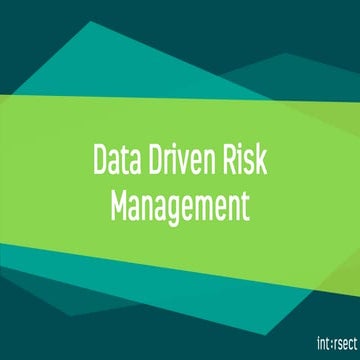 Data Driven Risk Management