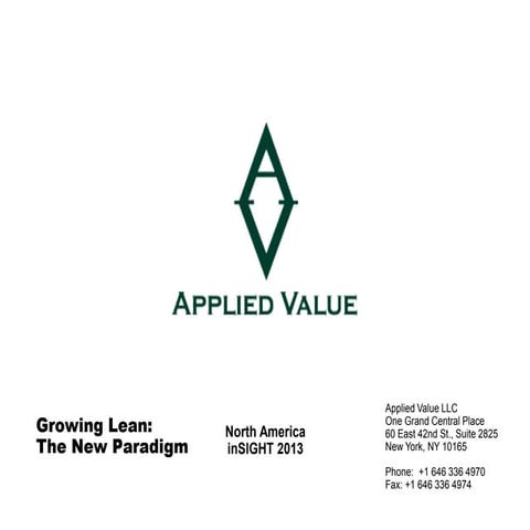 Joel Nickelsen  “Growing Lean – The New Paradigm”