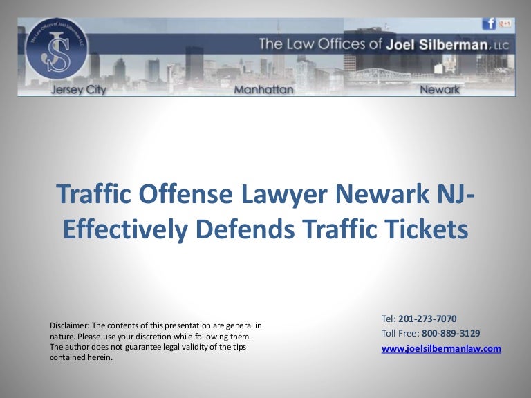 Traffic Offense Lawyer Newark NJEffectively Defends Traffic Tickets