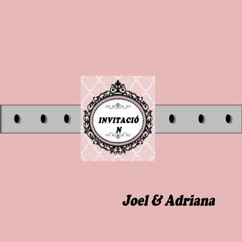 Invitación Joel y adriana