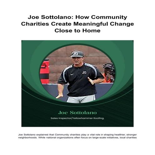 Joe Sottolano_ How Community Charities Create Meaningful Change Close ...