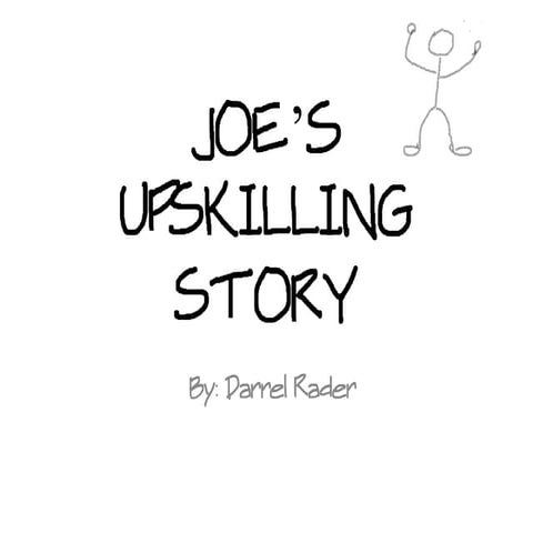 Joe’s upskilling story