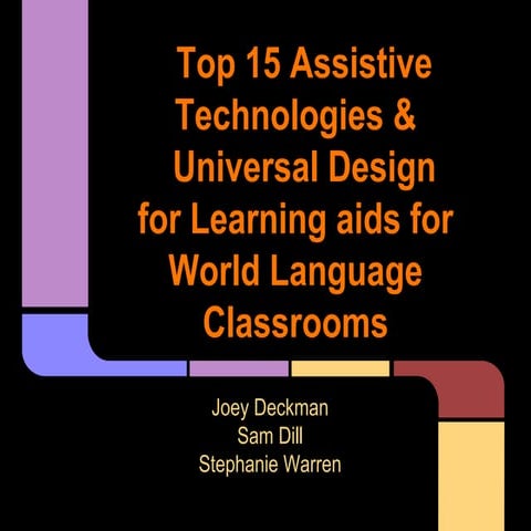 Assistive Technology for World Languages 3