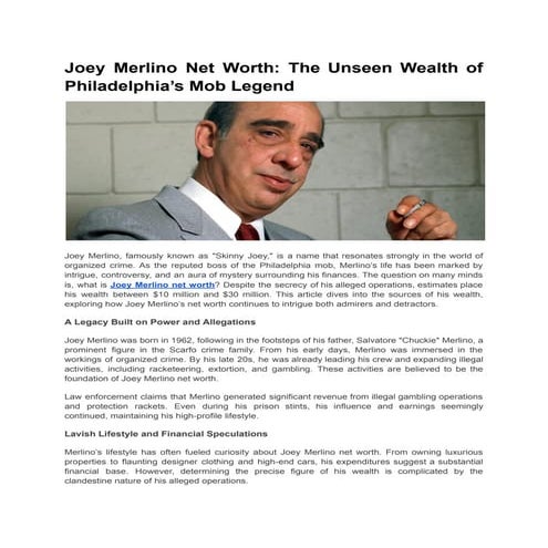 Unveiling the Mystique of Joey Merlino's Net Worth
