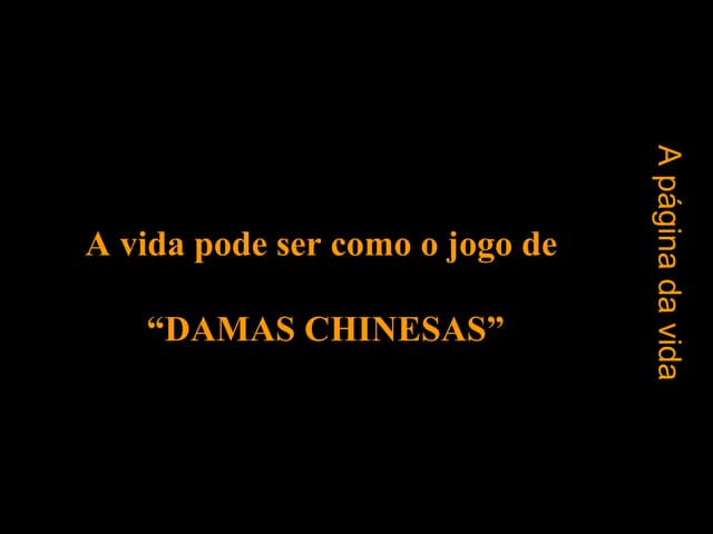 A vida como um jogo de damas