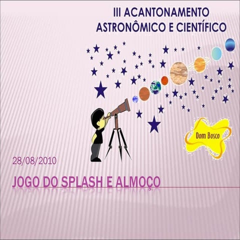 Jogo do splash e almoço
