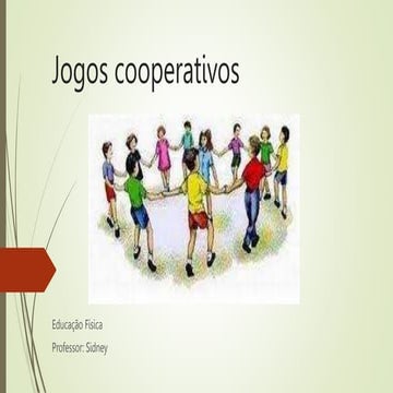 Jogos cooperativos. Explicação sobre ele. | PPTX