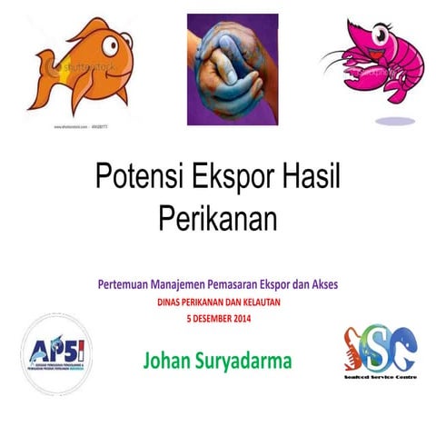 Potensi Ekspor Hasil Perikanan
