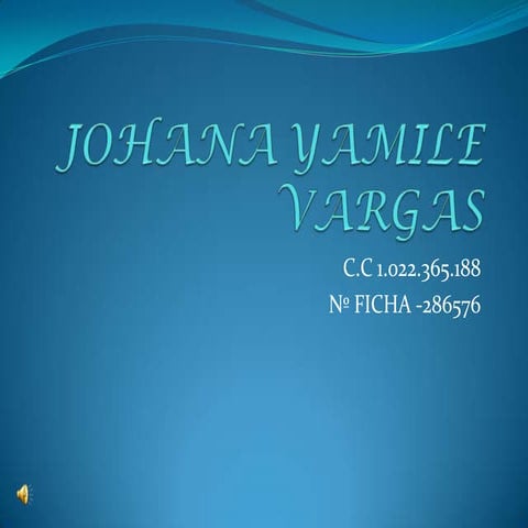 Johana yamile vargas presentacion power point