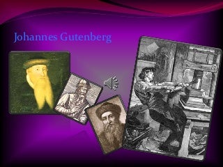 'johannes gutenberg' on SlideShare