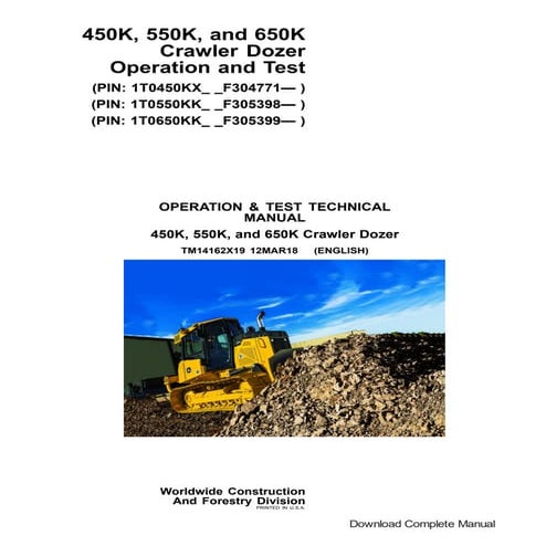 John Deere 450K & 550K Dozer Operation & Test Manual (TM14162X19) | PDF