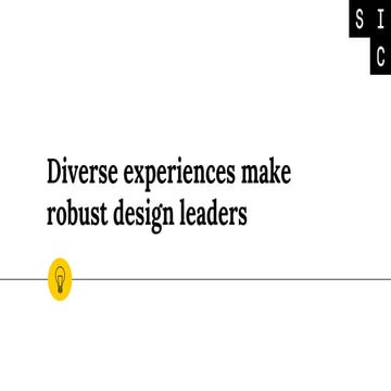 Diverse Experiences Make Robust Leaders | Seattle Interactive Conference 2018