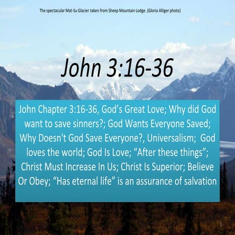 John 3:16-36, God Loves The World, Does God Save Everyone, After these things...