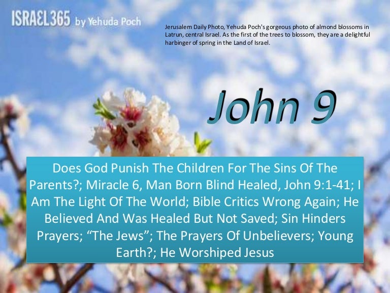 John 9, Children And The Sins Of The Parents, Miracle 6, Man Born Bli…