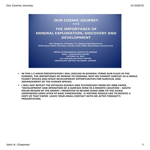 John A Chapman our cosmic journey 20101014
