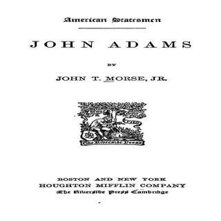 John Adams an American Statesman