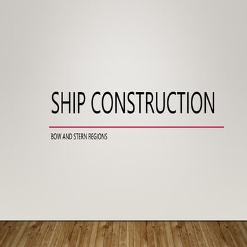 John-B-Lacson-Ship-Construction-Basic.pptx