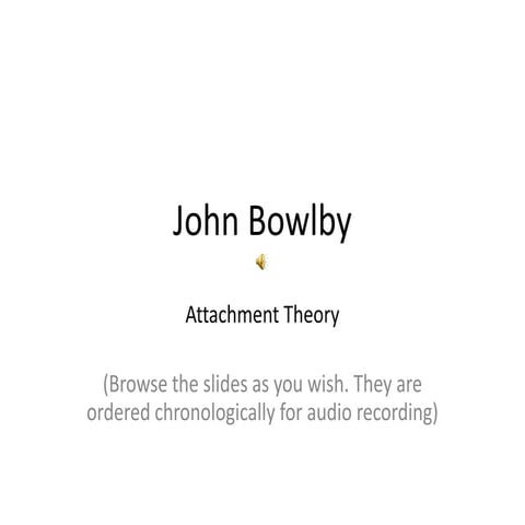 John Bowlby.ppt