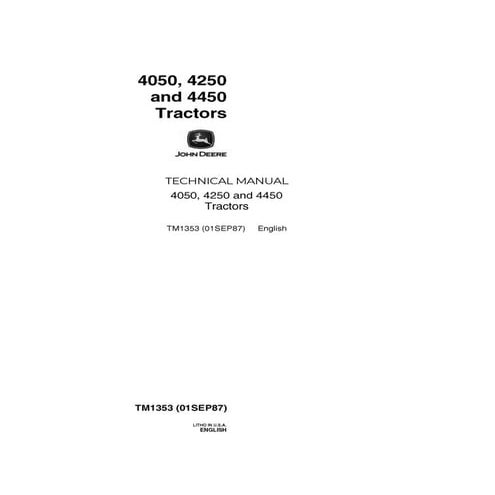 John Deere 4050, 4250, 4450 Tractor Technical Manual TM1353 PDF