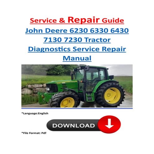 John Deere 7130 7230 7330 7430 7530 Tractors Diagnostic Service Manual.pdf